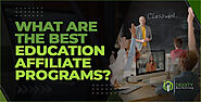 Top 15 Best Education Affiliate Programs Of 2024