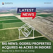 Godrej Plots in Indore - Sukunj Realty