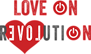 The Love On Revolution™ is love in action