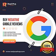 Buy Negative Google Reviews - RealPvaShop