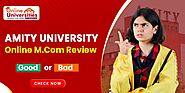 Amity University Online M.Com Review