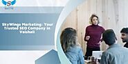 Skywings Marketing: Premier SEO Company Vaishali