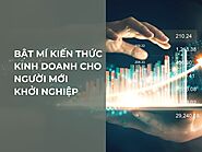 Bật Mí Kiến Thức Kinh Doanh Cho Người Mới Khởi Nghiệp - TAKI Academy - Trường đào tạo kinh doanh thực chiến