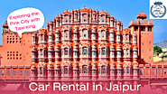 Jaipur Car Rentals Services with Affordable Fare | Taxi King