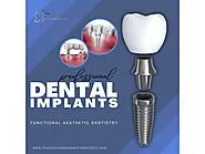 Experience Superior Dental Implant Solutions in Summerlin at Functional Aesthetic Dentistry