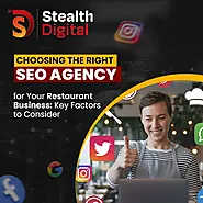 Choosing the Right SEO Agency for Your Restaurant Business: Key Factors to Consider