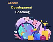 Career Development Coaching for Lasting Success