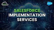 Salesforce Implementation Services