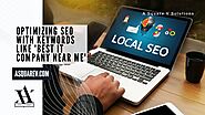 How to Effectively Use Keywords Like "Best IT Company Near Me