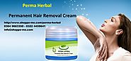 Pain Free Ways to Remove Face and Body Hair Using a Permanent Hair Removal Cream