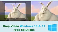Step-by-Step: How to Easily Crop a Video on Windows 10 & 11