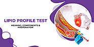 A Brief Guide About Lipids and Lipid Profile