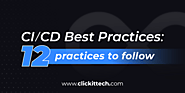 The Best 12 CI/CD Best Practices For Your DevOps Strategy