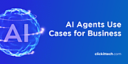 AI Agents Use Cases for Business