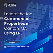 Locate the top Commercial Properties in Canton, MA using ERE