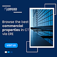 Browse the best commercial properties in CT via ERE