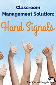 Classroom Management Solution: Hand Signals — The Science Penguin