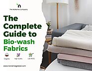 The Complete Guide to Biowash of the Fabrics