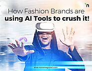 How Fashion Brands are using AI Tools to crush it!