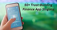 Finance App Slogans: 50+ Trust-Building Taglines That Convert (2024)