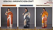 Exclusive collection of Kosa silk sarees