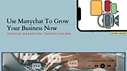 Use Manychat To Grow Your Business Now