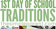 10 First Day of School Traditions to Start This Year!