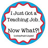 Luckeyfrog's Lilypad: new teacher tips