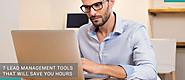 7 Lead Management Tools That Will Save You Hours