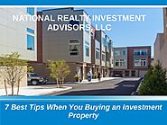 7 Tips When you Buying an Investment Property in U.S - NRIA, LLC
