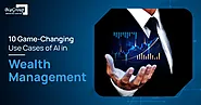 AI in Wealth Management Examples: Top 10 Use Cases for 2025