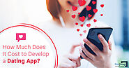 Costs of Developing a Dating App: Essential Insights