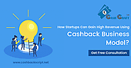 CashCraft | Cashbackscript: How Startups Can Gain High Revenue Using Cashback Business Model?
