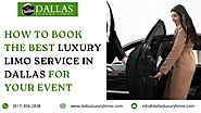 PPT - How to Book the Best Luxury Limo Service in Dallas for Your Event PowerPoint Presentation - ID:13635674