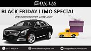 Black Friday Limo Special Unbeatable Deals from Dallas Luxury Limos!.pptx | Free Download