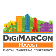 DigiMarCon Hawaii & Pacific Digital Marketing, Media and Advertising Conference & Exhibition (Honolulu, HI, USA)
