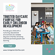 Trusted Daycare Fairfax for Early Childhood Development