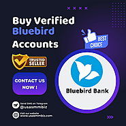 Buy Verified Bluebird Accounts - USASMMBIZ