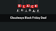 Cloudways Black Friday Deals (NOV 2024) - Coming Soon