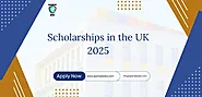 New Scholarships in the UK 2025| For International Students - sponserjobs