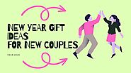 Website at https://websarticle.com/new-year-gift-ideas-for-boyfriend-and-girlfriend-in-2025/