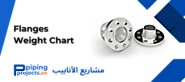 Flange Weight Chart in kg, mm, PDF - Piping Projects Middle East