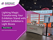 Lighting Magic: Transforming Your Exhibition Stand with Instant Exhibition's Light Boxes