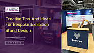 Creative Tips And Ideas For Bespoke Exhibition Stand Design