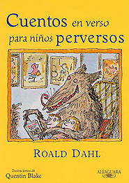 Posiblemente uno de los cuentos poéticos que más va a llamar la atención de los niños. El autor Roald Dahl da la vuel...