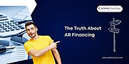 Fact-Checking Common Accounts Receivable Financing Myths