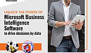 Unlock the power of Microsoft Business Intelligence Software to drive decisions by data