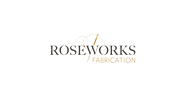 Roseworks Fabrication