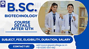 B.Sc Biotechnology Course