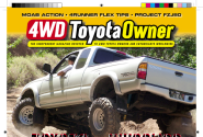 4WD Toyota Owner Magazine: Tacoma/Land Cruiser/4Runner/FJ Cruiser/Tundra/Everything Off-Road Toyota!
